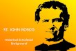 St. John Bosco: Ecclesial and Historical Background