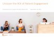 Uncover the ROI of Patient Engagement