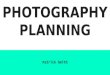 Media Photography Plan