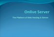 Dedicated Server Bulk Email Server - Onlive Server