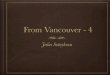 Julia Sotnykova Presents: From Vancouver - 4 (@JuliaSotnykova)
