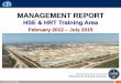MANAGEMENT REPORT OF HSE TRAINING AREA - REFICAR PROJECT - February 2012 - July 2015