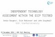 Independent Technology Assessment within the ESIP Testbed