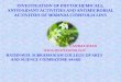 M.SC PROJECT-INVESTIGATION OF PHYTOCHEMICALS, ANTIOXIDANT ACTIVITIES AND ANTIMICROBIAL ACTIVITIES OF MORINDA CITRIFOLIA LINN