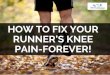 How To Fix Your Runners Knee Pain Forever