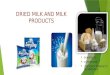 Technology of milk products presentation