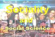 Types of Sociality