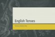 English tenses lesson 1