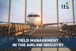 Yield management in the airline industry