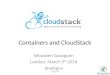 Containers and CloudStack