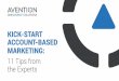 Kick-Start Account-Based Marketing: 11 Tips from Experts