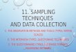 Sampling Techniques and Data Collection