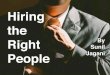 Hiring the Right People, by Sunil Jagani