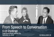 From Speech to Conversation: A UX Challenge