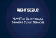 How IT at Getty Images Brokers Cloud Services