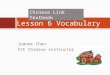 Chinese link textbook Lesson 6 vocabulary