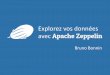 Explorez vos données avec apache zeppelin