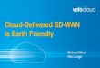 Cloud-Delivered SD-WAN is Earth Friendly - VeloCloud