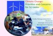 Climate Change: Priorities and Concerns for Sri Lanka