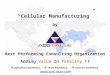 Introduction to Cellular Manufacturing - ADDVALUE - Nilesh Arora