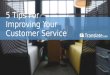 5 Tips For Improving Your Customer Service