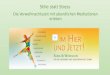 Vorweihnachtliche Meditationen im Hier und Jetzt, Friedrichshafen-Kluftern