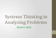 Systems thinking for analyzing problems