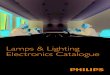Philips Lamps & Lighting Electronics Catalogue 2013