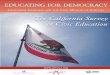 The California Survey of Civic Education The California Survey of 