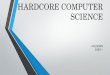 Hardcore Computer Science