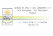 Update on Ohio's New Comprehensive Case Management and Employment Program