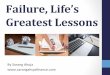 Failure, Life’s Greatest Lessons by Sarang Ahuja