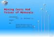 Mining costs and prices of minerals