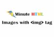 1 Minute HTML tutorial - image and img tag