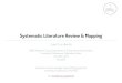 Systematic Literature Review & Mapping