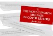 The Most Common Mistakes in Cover Letters