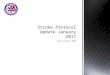 Stroke protocol update january 2017