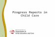 Progress Reports in Child Care