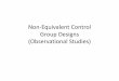 Non-Equivalent Control Group Designs (Observational Studies)