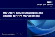 HIV Alert- Novel Strategies and Agents for HIV Management.2016