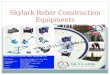Skylark Rebar Construction Equipment Manufacturer and Supplier