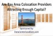 Are Bay Area Colocation Providers Attracting Enough Capital? (SlideShare)