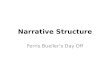 Narrative Structure Ferris Bueller's Day Off