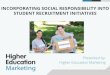 Incorporating social responsibility into student recruitment initiatives