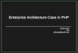 Enterprise Architecture Case in PHP (MUZIK Online)