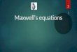 Maxwell's equations 3rd 2
