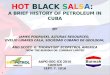 Hot Black Salsa:  A Brief History of Petroleum in Cuba