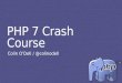 PHP 7 Crash Course
