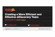 Creating a More Efficient and Effective eDiscovery Team -- Ipro Innovations 2016