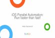 iOS Parallel Automation - Viktar Karanevich - Mobile Test Automation Meetup (Badoo)